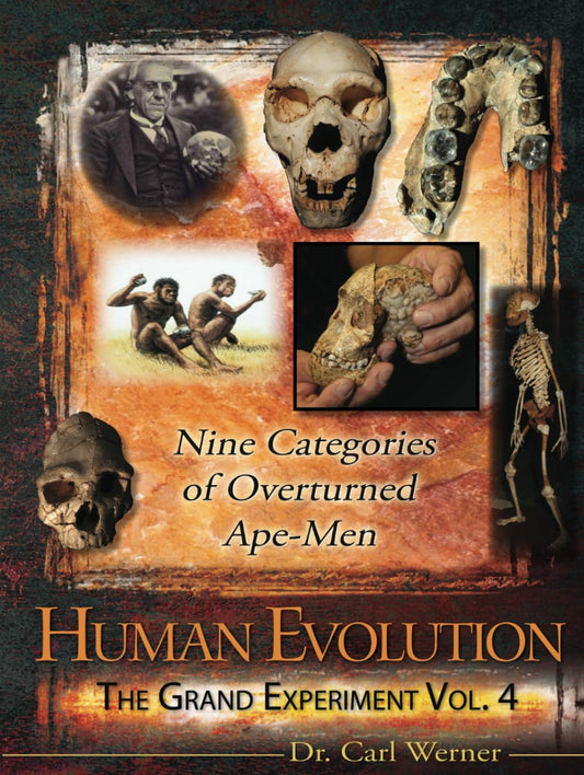 Nine Categories of Overturned Ape-Men: (Volume 4 Evolution: The Grand Experiment Series)